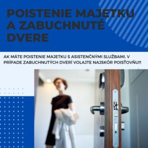 Poistenie majetku a zabuchnuté dvere